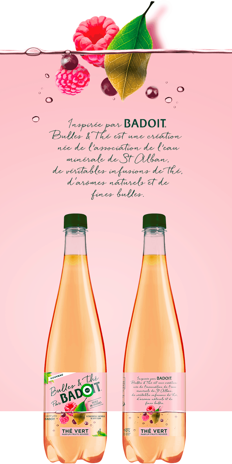 Agence VERSUS - Badoit - Packaging - Bulle et Thé - Thé Vert - Fruits Rouges